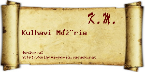 Kulhavi Mária névjegykártya